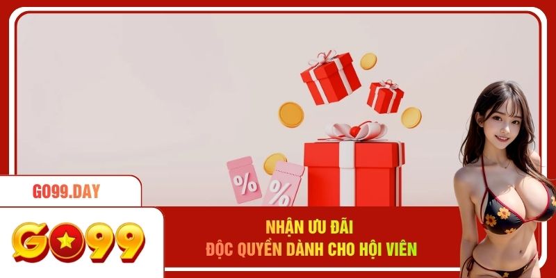 Hưởng khuyến mãi riêng biệt cho người dùng